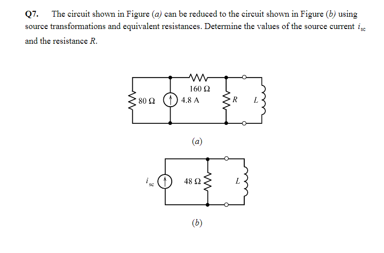 Solved Q7. The circuit shown in Figure (a) can be reduced to | Chegg.com