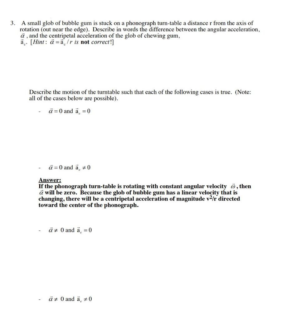 Solved 3 A Small Glob Of Bubble Gum Is Stuck On A Phonog Chegg Com