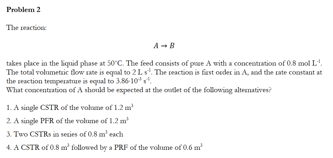 Solved The reaction: A→B takes place in the liquid phase at | Chegg.com