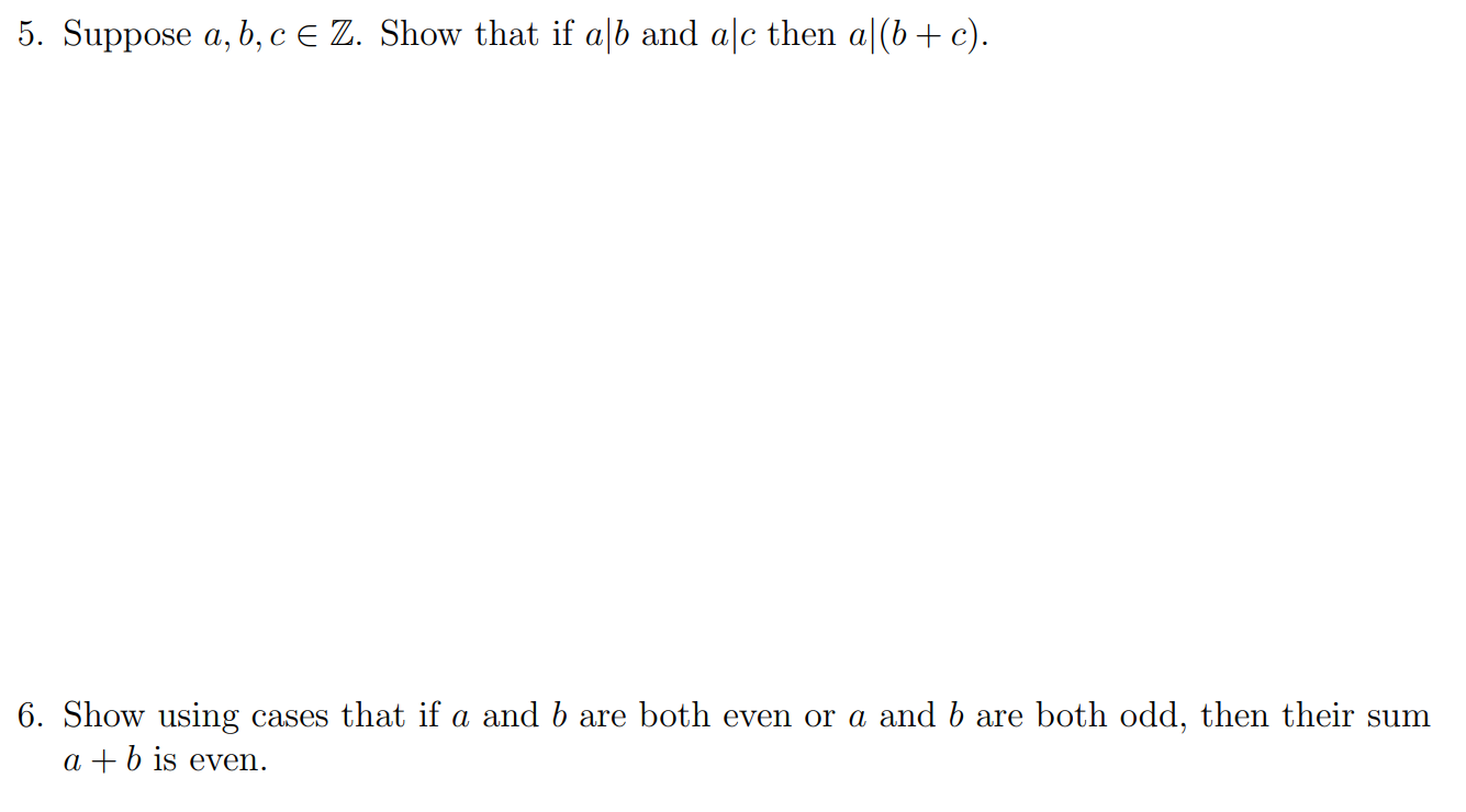 Solved 5. Suppose A,b,c∈Z. Show That If A∣b And A∣c Then | Chegg.com