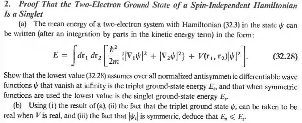 Solved 2. Proof That the Two-Electron Ground State of a | Chegg.com