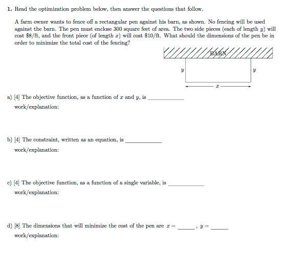 Solved 1. Read the optimization problem below, then answer | Chegg.com