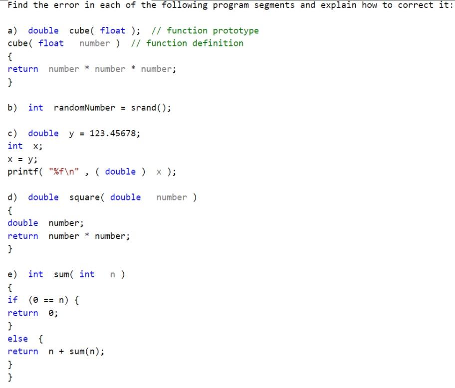 Solved Find the error in each of the following program | Chegg.com