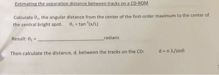 Solved Estimating the separation distance between tracks | Chegg.com