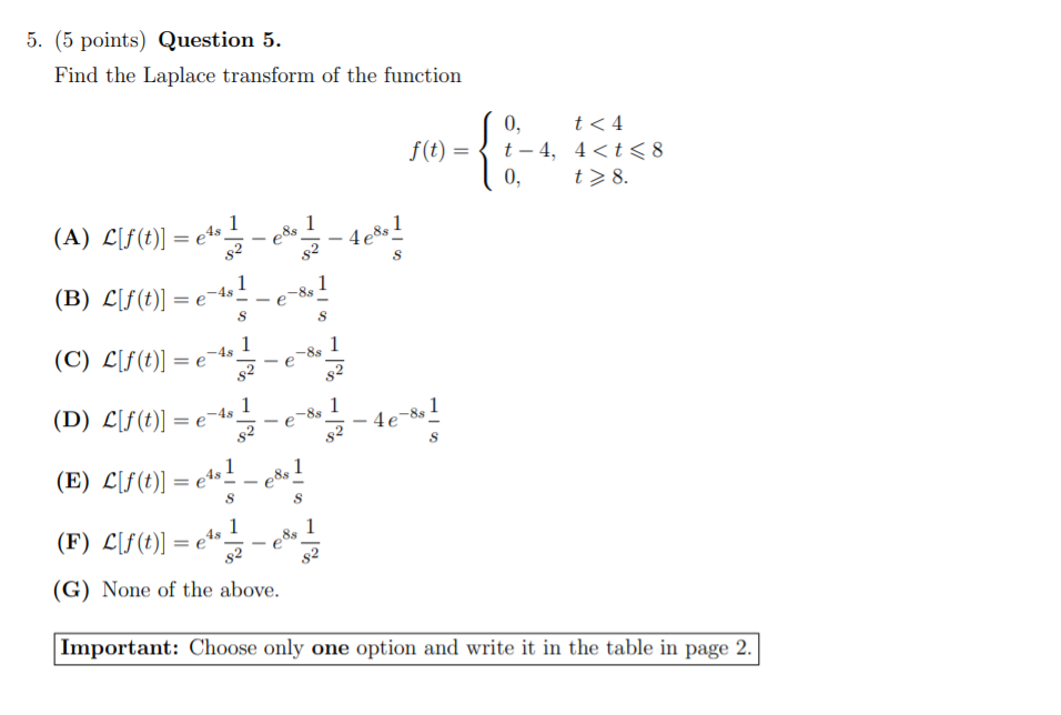 Solved 5. (5 points) Question 5. Find the Laplace transform | Chegg.com