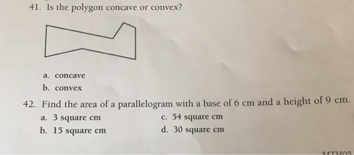 Solved 41. Is The Polygon Concave Or Convex? A. Concave B. | Chegg.com