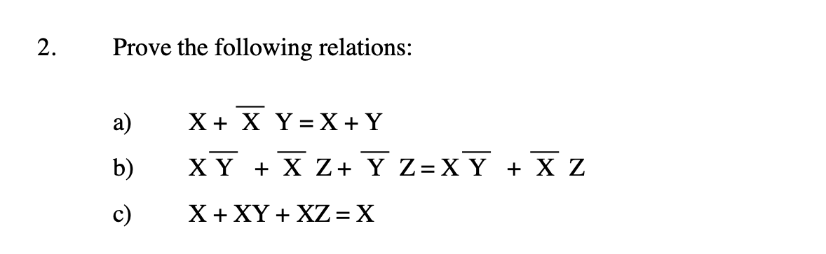 Solved Prove The Following Relations A Xxˉyxy B 