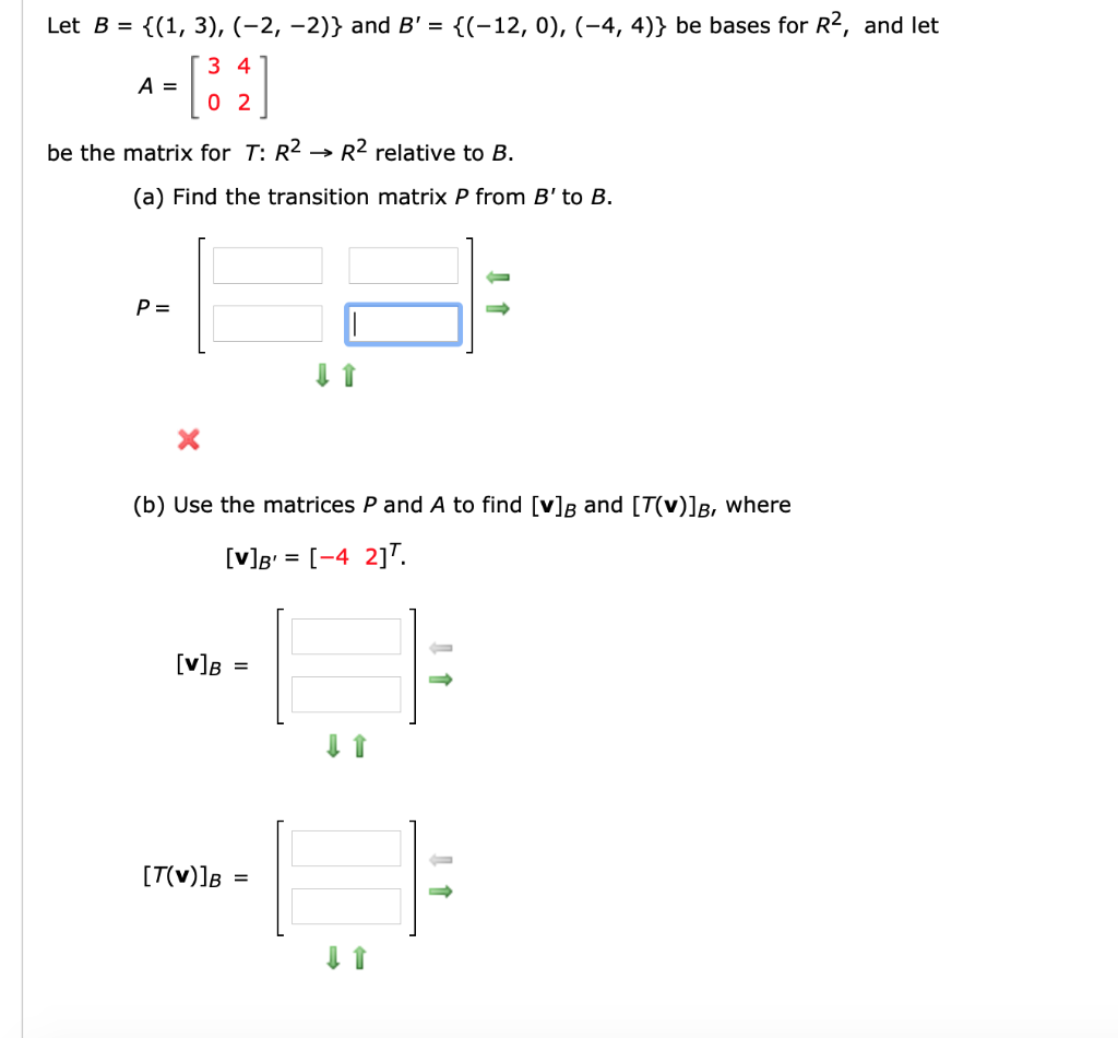 Solved Let B = {(1, 3), (-2, -2)} And B' = {(-12, 0), | Chegg.com