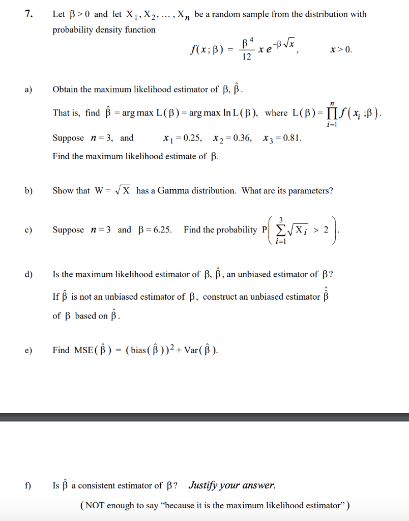 Solved Let B>0 and let X1, X2, ... , Xx,, be a random sample | Chegg.com