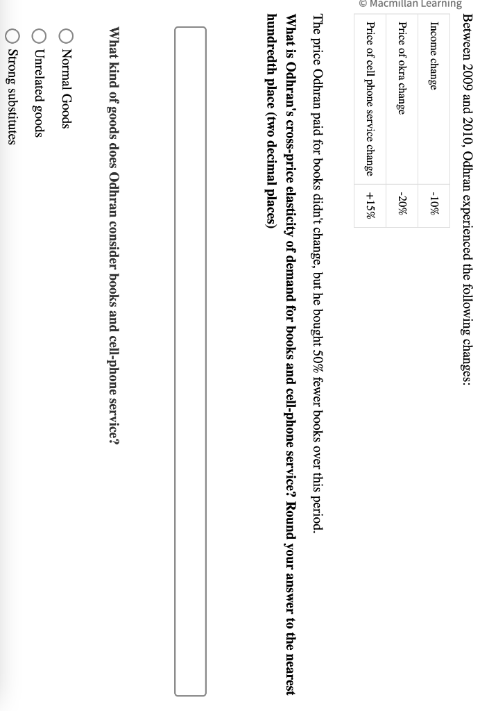 Solved Between 2009 and 2010, Odhran experienced the