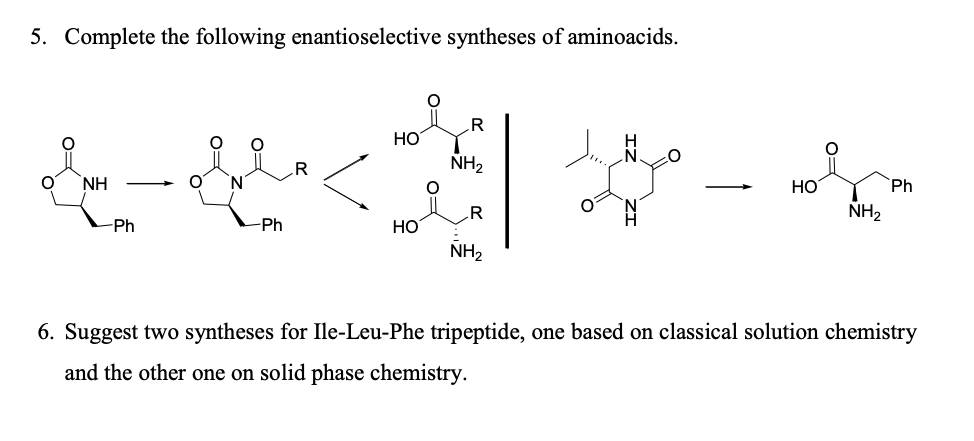 5. Complete The Following Enantioselective Syntheses | Chegg.com