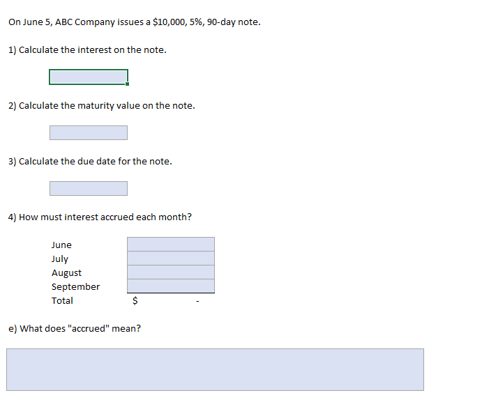 Solved On June 5 ABC Company Issues A 10 000 5 90 day Chegg