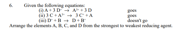 Solved 6. Given the following equations: (1) A+3D A3+ + 3 D | Chegg.com