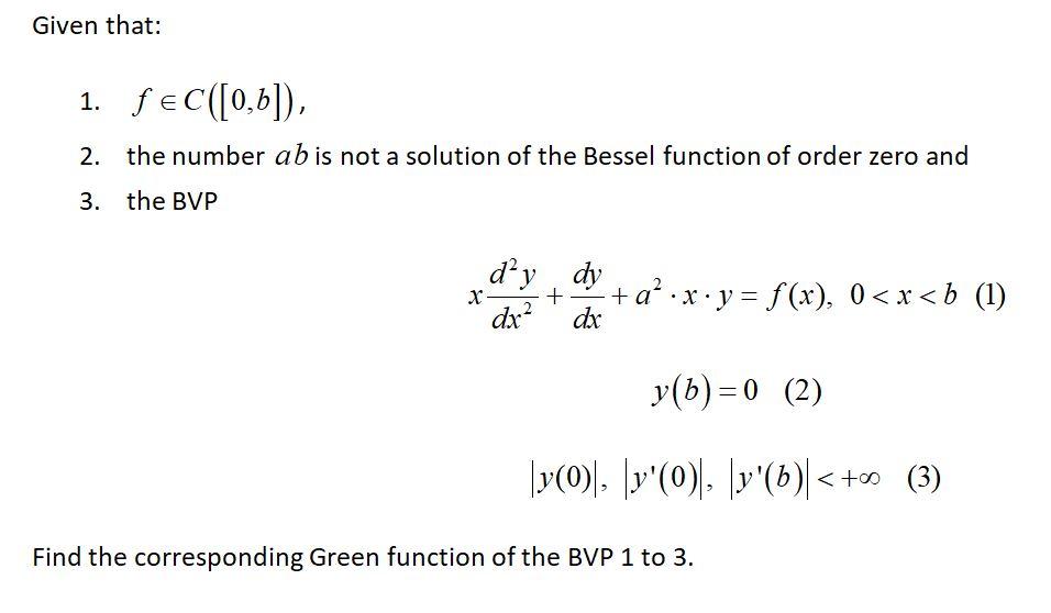 Given That: 1. F EC([0,b]), 2. The Number Ab Is Not A | Chegg.com