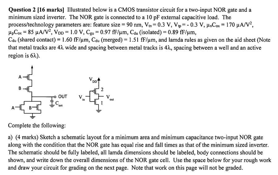 Solved Question 2 [16 marks) Illustrated below is a CMOS | Chegg.com