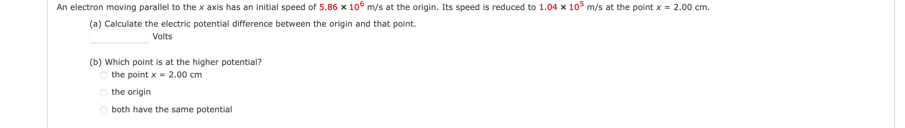 Solved n electron moving parallel to the x axis has an | Chegg.com