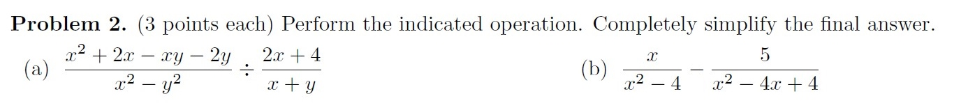 Solved Problem 2. (3 points each) Perform the indicated | Chegg.com