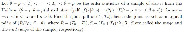 Solved Let 6-p 0. Find the joint pdf of (T1, Tn), hence the | Chegg.com