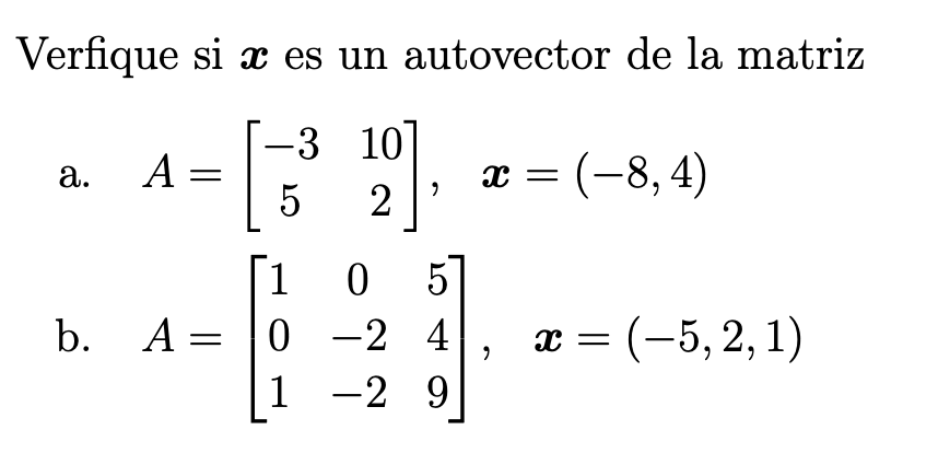 Verfique si x es un autovector de la matriz a. | Chegg.com