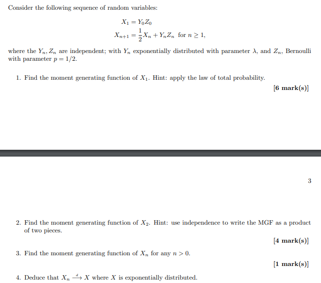 Solved Consider The Following Sequence Of Random Variables: | Chegg.com