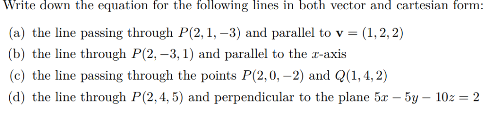 Solved Write down the equation for the following lines in | Chegg.com