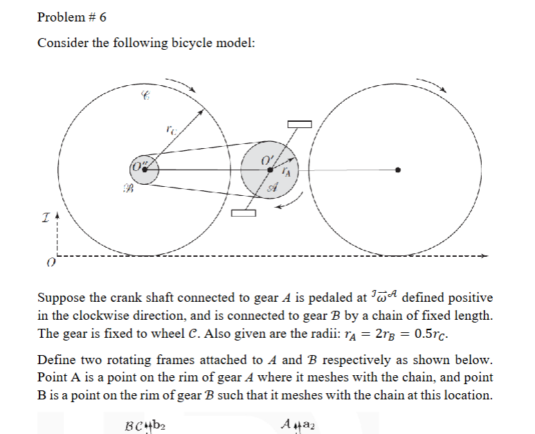 Solved Problem # 6Consider the following bicycle | Chegg.com