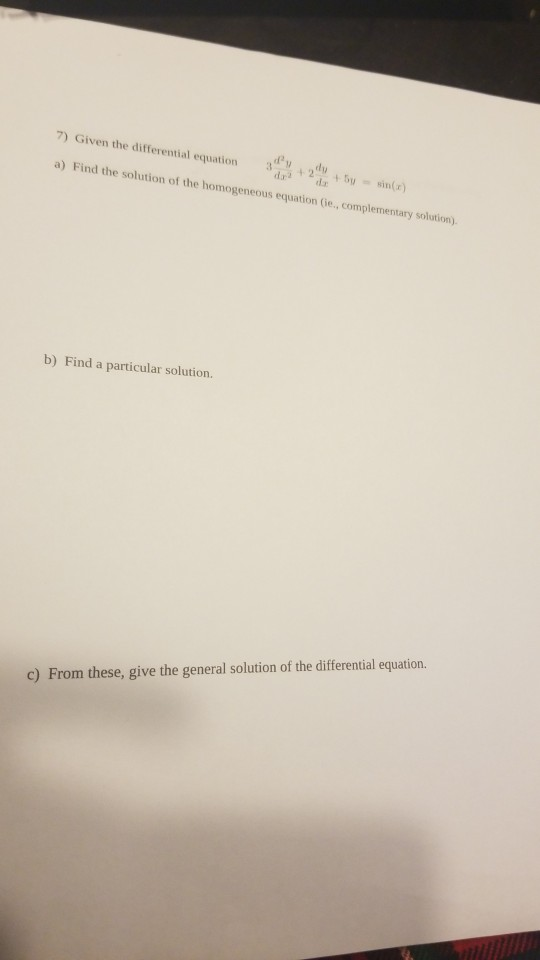 Solved 6 Given The Differential Equation A Find The Chegg Solved 6 Given The Differential Equation A Find The Chegg