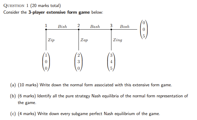 Solved Question 1 Marks Total Consider The 3 Player Chegg Com