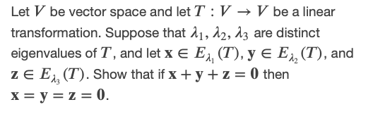 Solved Let V be vector space and let T :V → V be a linear | Chegg.com