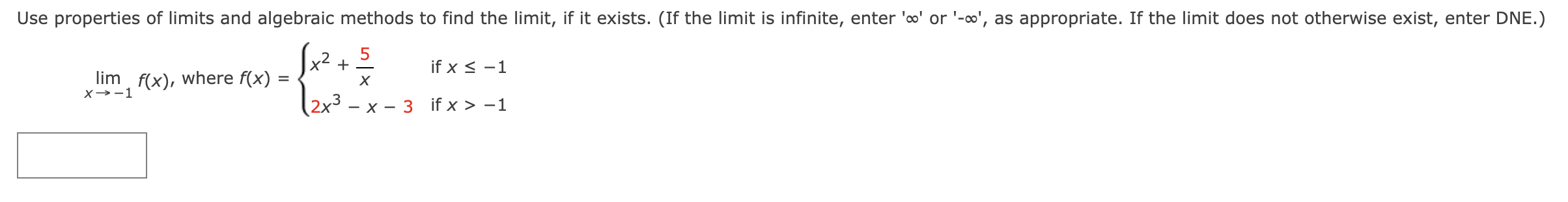 Solved Use Properties Of Limits And Algebraic Methods To | Chegg.com