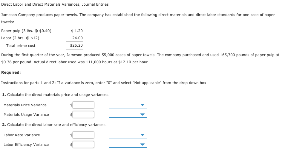 Solved Direct Labor and Direct Materials Variances, Journal | Chegg.com