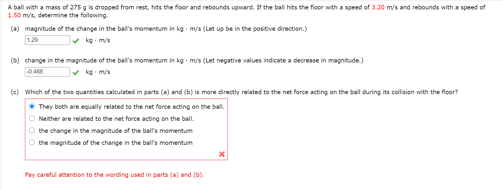 Solved A ball with a mass of 275 g is dropped from rest,