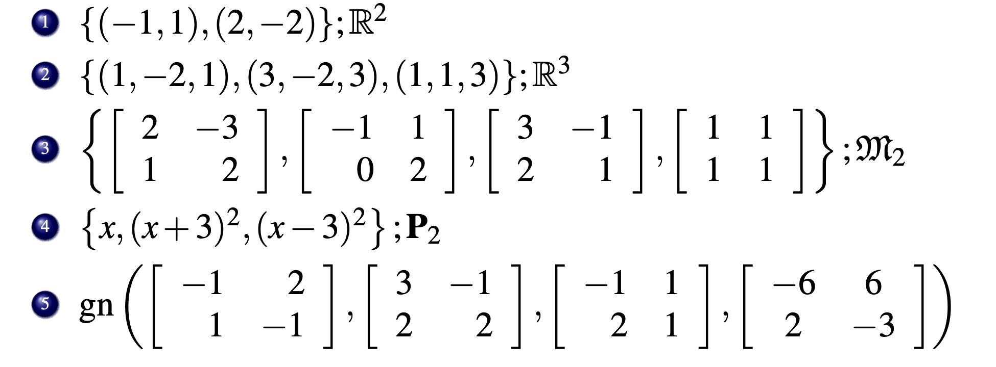 Solved Determine whether or not the set of vectors is a | Chegg.com