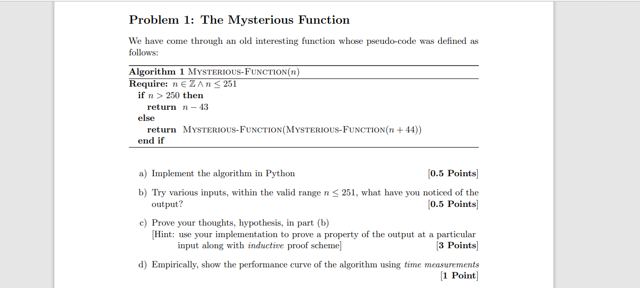 Solved Problem 1: The Mysterious Function We have come | Chegg.com