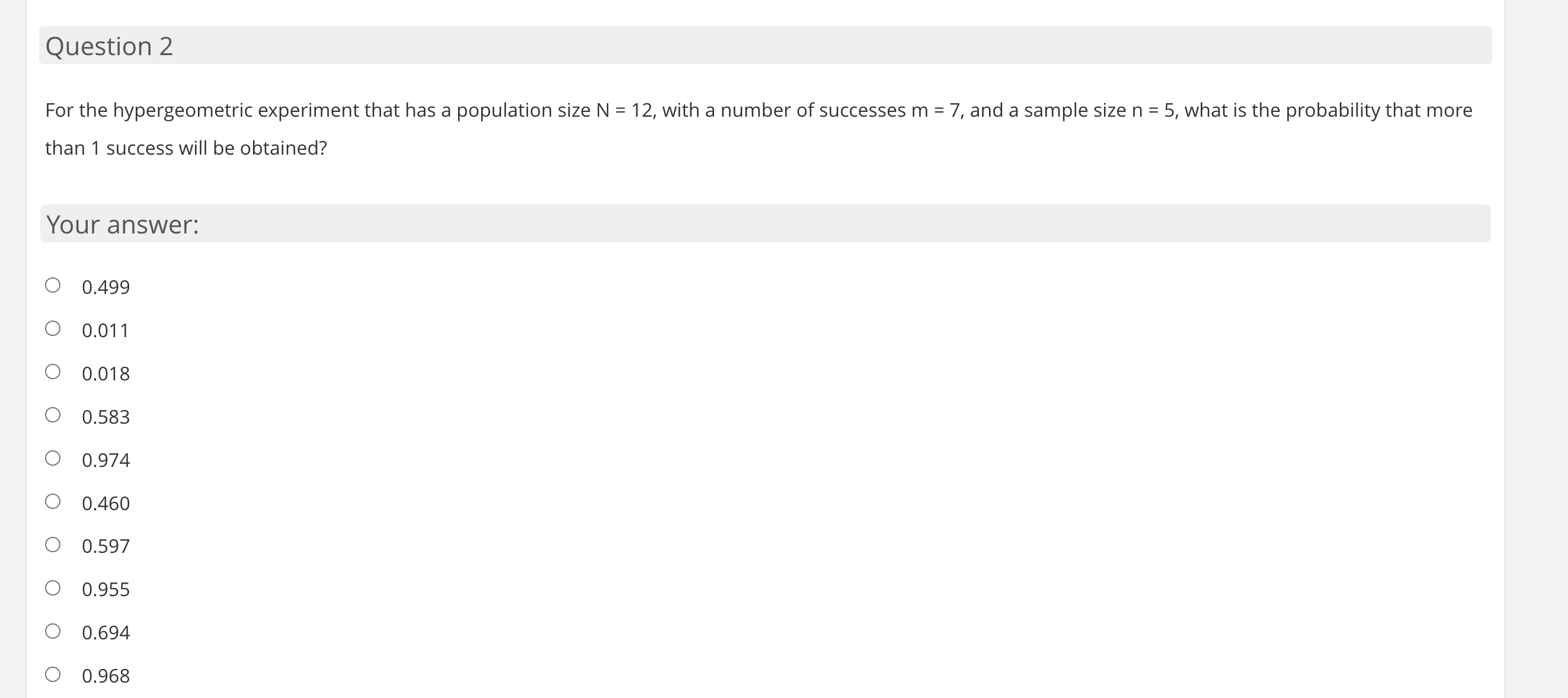 Solved For the hypergeometric experiment that has a | Chegg.com