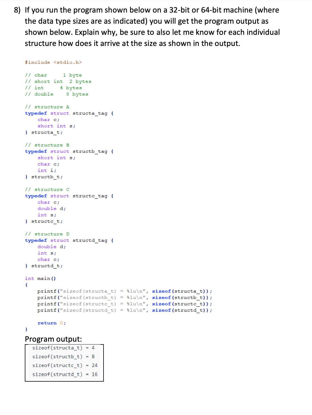 Solved 8) If You Run The Program Shown Below On A 32-bit Or | Chegg.com