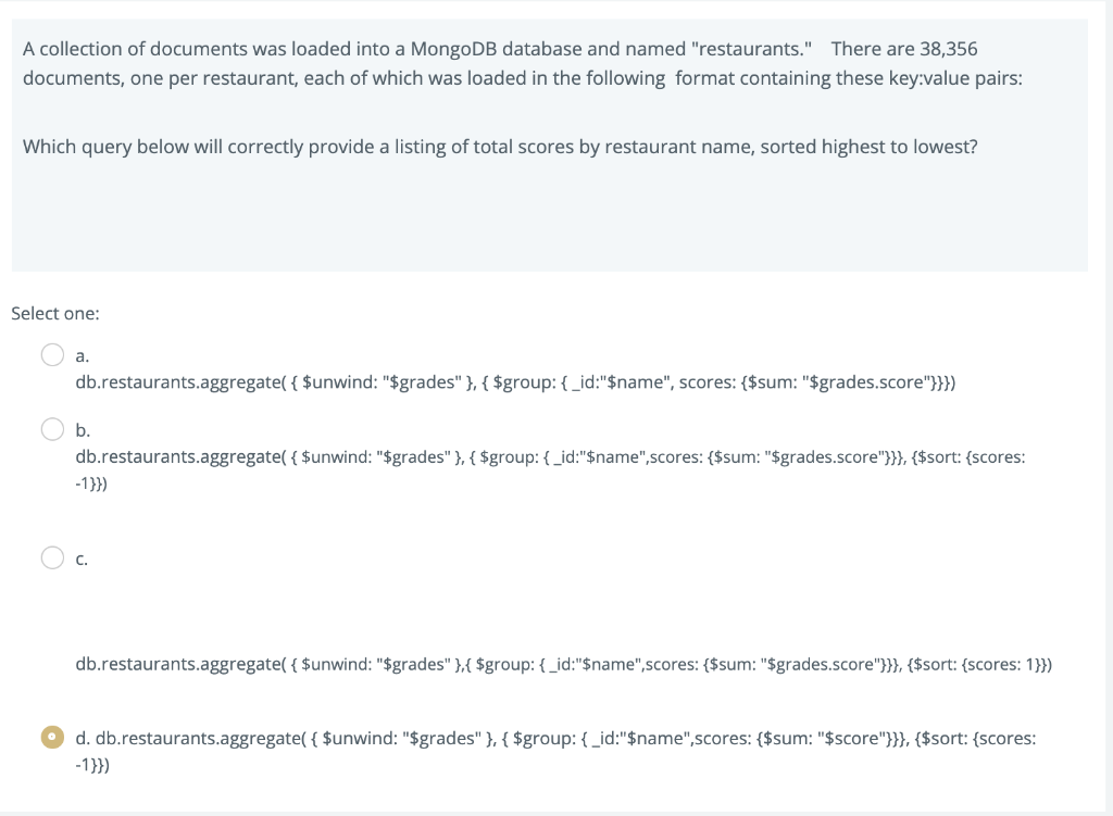 Solved MongoDB Queries. Choose The Correct Query. Disregard | Chegg.com