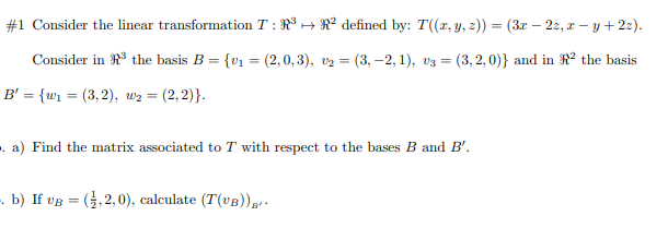 Solved Consider the linear transformation T: R 3 -> R 2 | Chegg.com