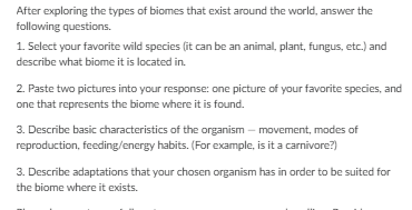 Solved After exploring the types of biomes that exist around | Chegg.com