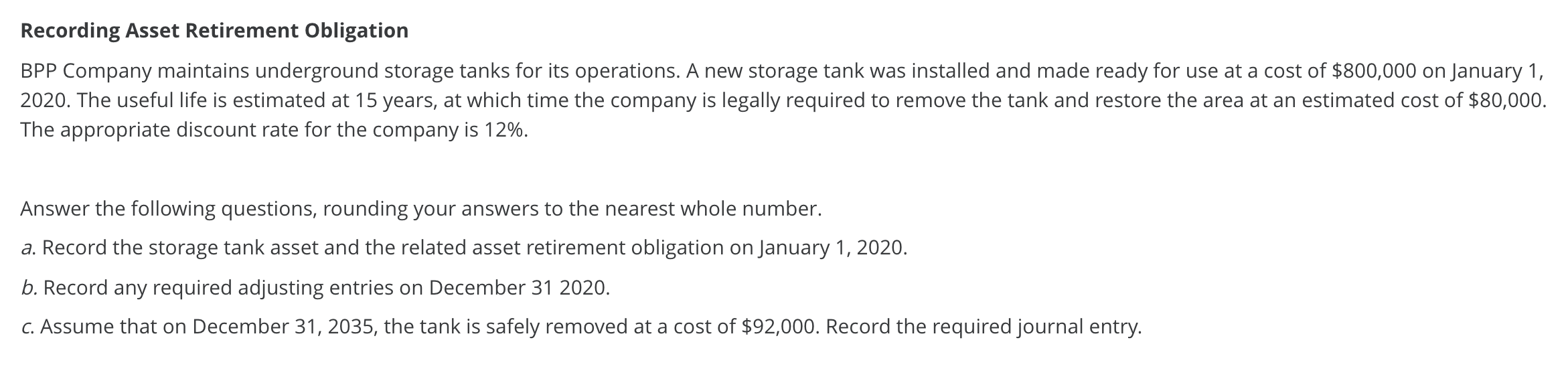 Solved Recording Asset Retirement Obligation BPP Company