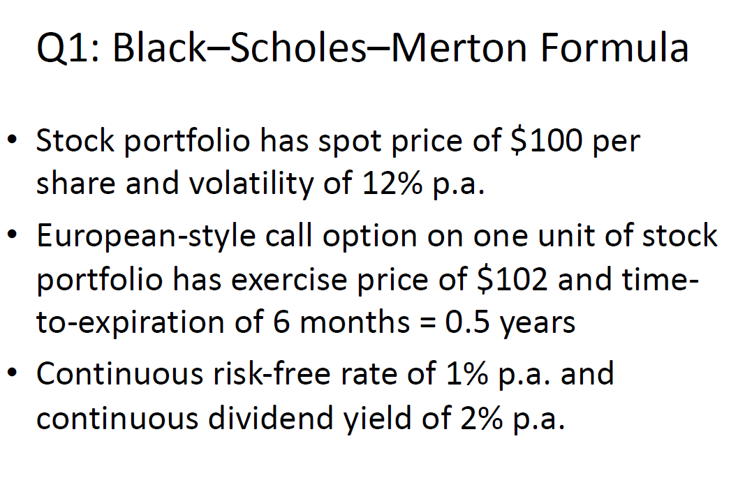 Solved Q1: Black-Scholes-Merton Formula • Stock portfolio | Chegg.com
