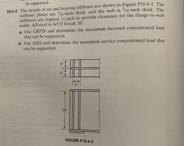 Solved be supported. 10.62 The details of an end bearing