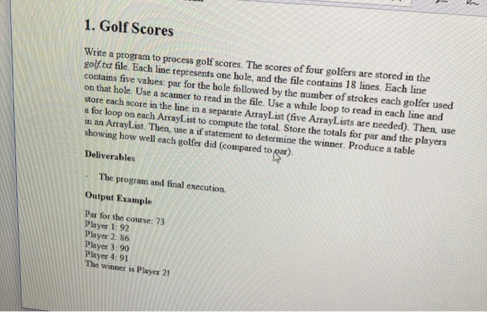 1. Golf Scores Write a program to process golf | Chegg.com
