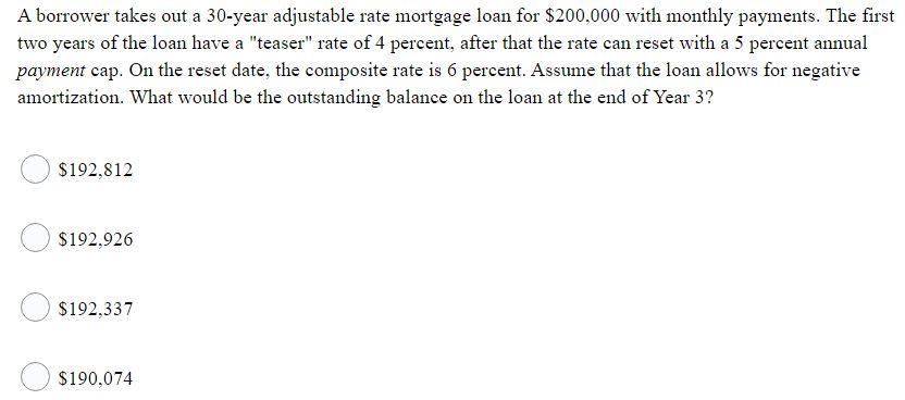 solved-a-borrower-takes-out-a-30-year-adjustable-rate-chegg