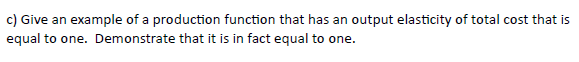 Solved b) Give an example of a production function that | Chegg.com