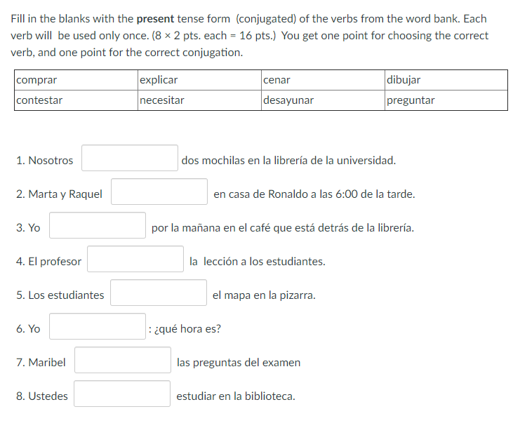 Fill in the blanks with the present tense form | Chegg.com | Chegg.com