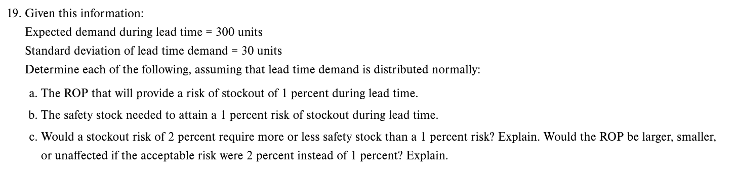 Solved 19. Given this information: Expected demand during | Chegg.com