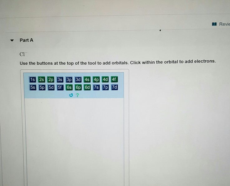 Solved A Revie - Part A CI- Use the buttons at the top of | Chegg.com