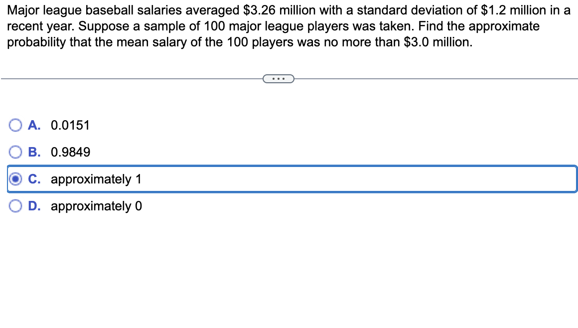 Solved Major league baseball salaries averaged 3.26 million