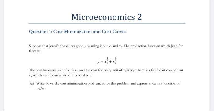 Solved Microeconomics 2 Question 1 Cost Minimization And Chegg Solved Microeconomics 2 Question 1 Cost Minimization And Chegg